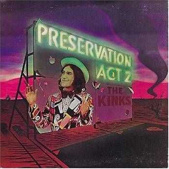 The Kinks - Preservation-Act-2 (1974)