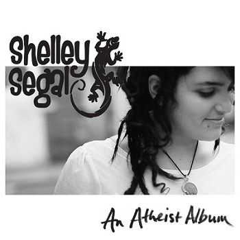 Shelley Segal - An Atheist Album (2013)