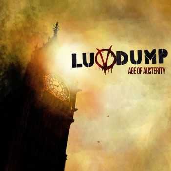 Luvdump - Age Of Austerity (2013)