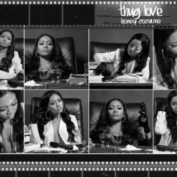 Honey Cocaine - Thug Love (2013)