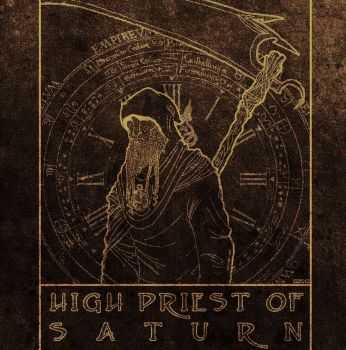 High Priest Of Saturn - High Priest Of Saturn (2013)