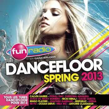 VA - Fun Radio Fun Dancefloor Spring 2013 [2CD] (2013)