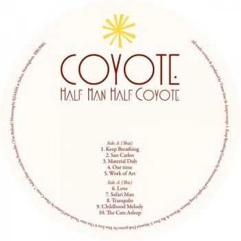 Coyote - Half Man Half Coyote (2013)