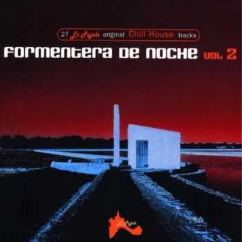 VA - Formentera De Noche , Vol 2 (2009)