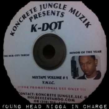 Kendrick Lamar - Hub City Threat Minor Of The Year (2013)