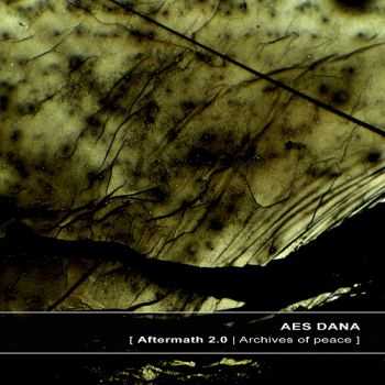 Aes Dana - Aftermath 2.0 | Archives Of Peace (2013)