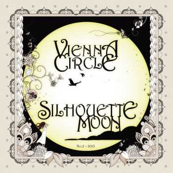 Vienna Circle - Silhouette Moon (2013)