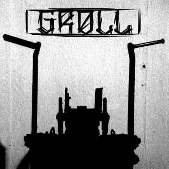 Groll - Groll (Demo) (2013)