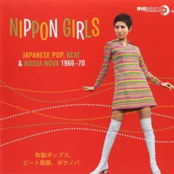 VA - Nippon Girls: Japanese Pop, Beat & Bossa Nova 1966-70 (2009) FLAC