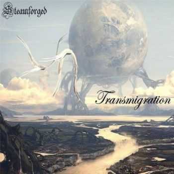 Steamforged - Transmigration (2012) Steamforged - Transmigration (2012)