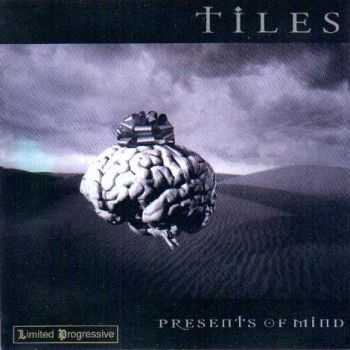 Tiles - Presents Of Mind (1999)