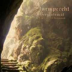 Sturmpercht - Bergentr&#252;ckt (2013)