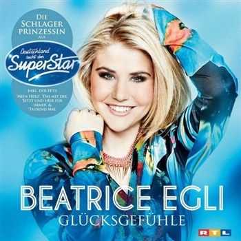 Beatrice Egli - Gluecksgefuehle (2013)