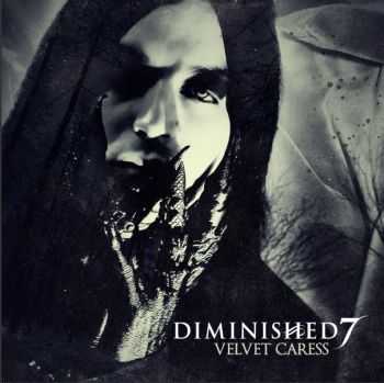 Diminished 7 - Velvet Caress (Single)  (2013)