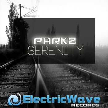 ParkZ - Serenity (2013)