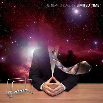 The Beat Broker - Limited Time (2013)