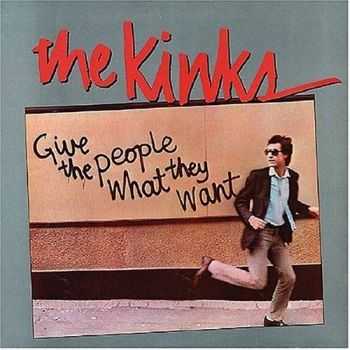 The Kinks - Give The People What They Want (1981)