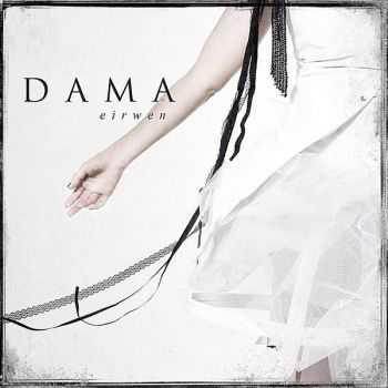 Dama - Eirwen (2011)