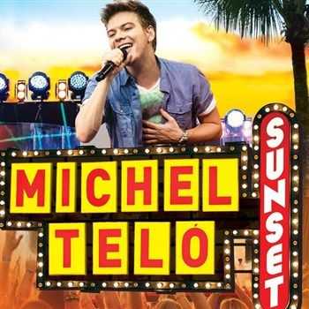 Michel Telo - Sunset (2013)