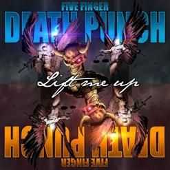 Five Fingers Death Punch - Lift me up (single) (2013)