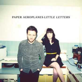 Paper Aeroplanes - Little Letters (Deluxe Edition) (2013)