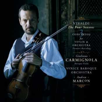 Vivaldi  - The Four Seasons & 3 Concertos for Violin & Orchestra (Giuliano Carmignola, Venice Baroque Orchestra) (2000)