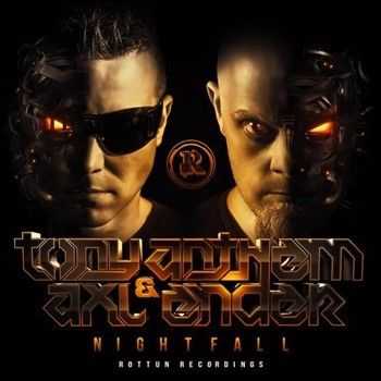 Axl Ender & Tony Anthem - Nightfall (2013)