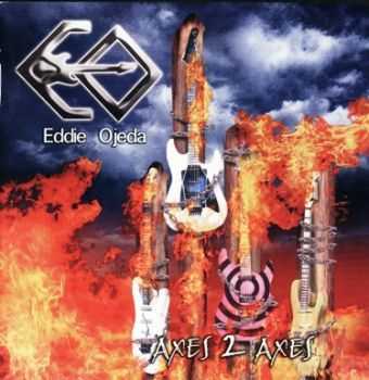 Eddie Ojeda  - Axes 2 Axes  (2005)