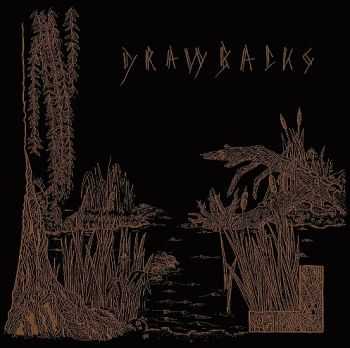 Drawbacks - Drawbacks (EP) (2013)