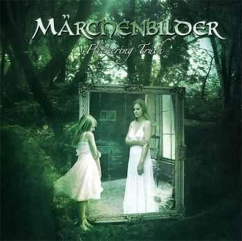 M&#228;rchenbilder  - Flickering Truth (2013)