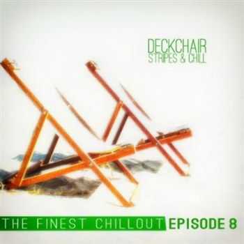 VA - Deckchair Stripes and Chill Episode 8 (2013)