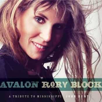 Rory Block - Avalon: A Tribute To Mississippi John Hurt (2013)