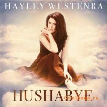 Hayley Westenra - Hushabye (Deluxe Edition) (2013)