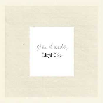 Lloyd Cole  Standards (2013)