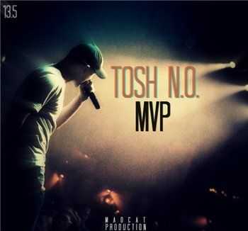 Tosh (Неизвестное Объединение) - MVP (Madcat production) (2013) Tosh (Неизвестное Объединение) - MVP (Madcat production) (2013)