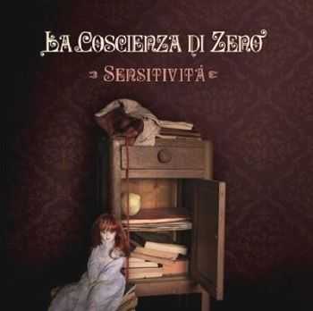 La Coscienza di Zeno  Sensitivita (2013)