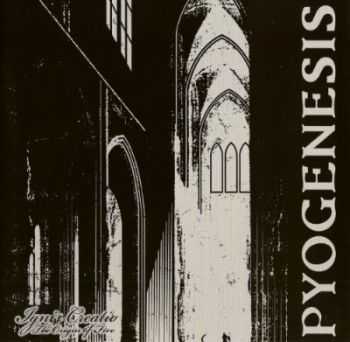 Pyogenesis - Ignis Creatio (2012) [Limited Edition] (Lossless)