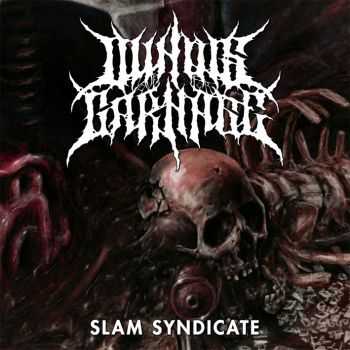 Illinois' Love For Carnage - Slam Syndicate (Promo) (2013)