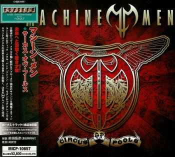 Machine Men - Circus Of Fools (2007) [Japanese Ed.]