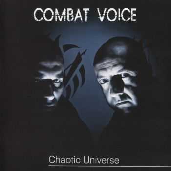 Combat Voice - Chaotic Universe (2013)