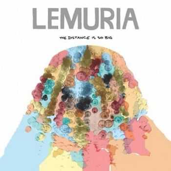 Lemuria  The Distance Is So Big (2013)