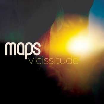 Maps  Vicissitude (2013)