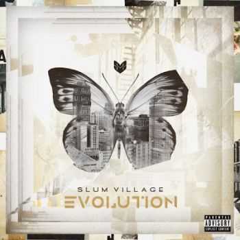 Slum Village - Evolution (2013)