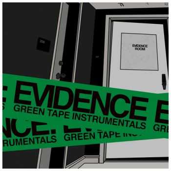 Evidence (Dilated Peoples) - The Green Tape Instrumentals (2013) Evidence (Dilated Peoples) - The Green Tape Instrumentals (2013)