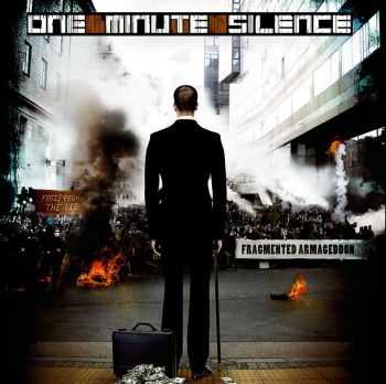 One Minute Silence - Fragmented Armageddon (EP) (2013)