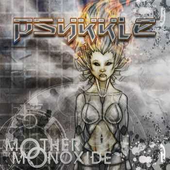 Psykkle - Mother Monoxide (2013)