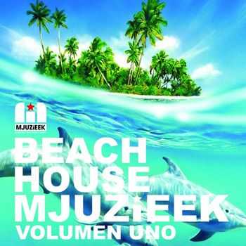 VA - Beach House Mjuzieek - Volumen Uno (2013)