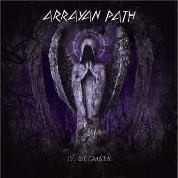 Arrayan Path - IV: Stigmata (Limited Edition) (2013)