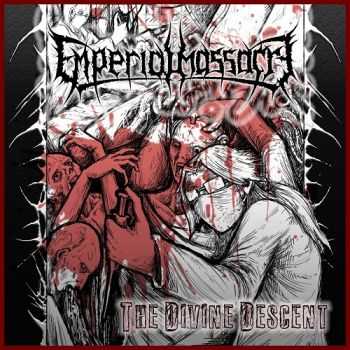 Emperial Massacre - The Divine Descent (2013) Emperial Massacre - The Divine Descent (2013)