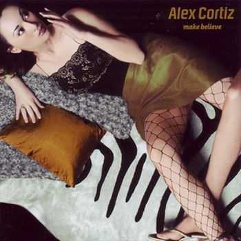 Alex Cortiz - Make Believe (2013)